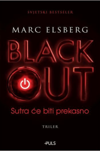 Blackout - Sutra će biti prekasno - naslovnica