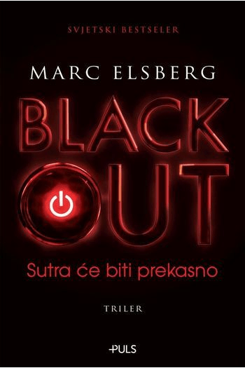 Blackout - Sutra će biti prekasno - naslovnica