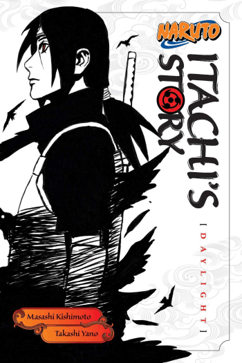 Naruto: Itachi’s Story, Vol. 1: Daylight manga izdanje