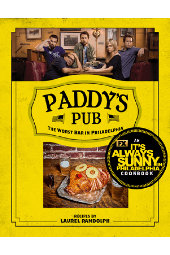Paddys Pub: The Worst Bar In Philadelphia (Kuharica) - naslovnica