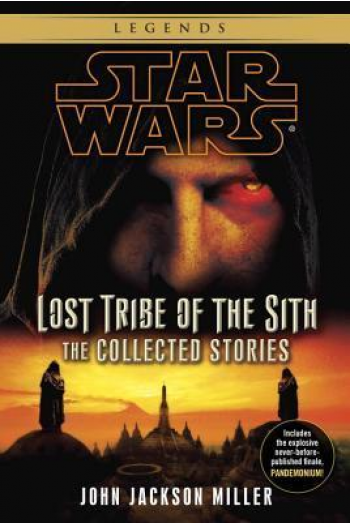 Star Wars: Lost Tribe Of The Sith: The Collected Stories - naslovnica