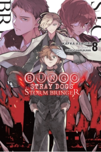 Bungo Stray Dogs, Vol. 8 (light novel): Storm Bringer (Manga) - naslovnica
