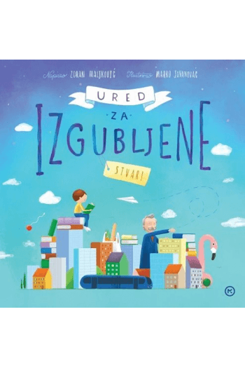 Ured za izgubljene stvari (Slikovnica) - naslovnica