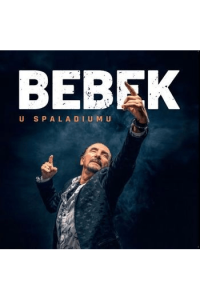 Željko Bebek - Bebek u Spaladiumu CD - omot