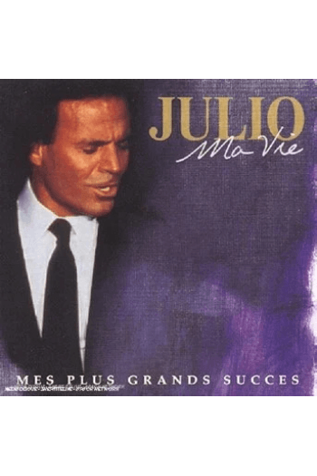 Julio Iglesias - Ma Vie: Mes Plus Grands Succes CD - omot