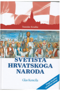 Svetišta hrvatskog naroda (2. dorađeno i prošireno izdanje) - naslovnica