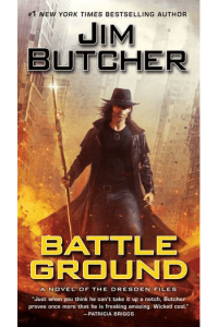 Battle Ground (Dresden Files #17)