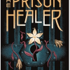 The Prison Healer #1 - naslovnica
