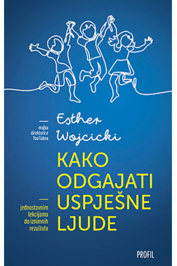 Kako odgajati uspješne ljude - naslovnica