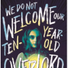 We Do Not Welcome Our Ten-Year-Old Overlord - naslovnica
