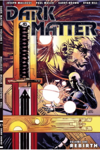 Dark Matter Volume 1: Rebirth (Strip) - naslovnica