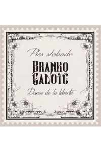 Branko Galoić - Danse de la liberte CD - omot