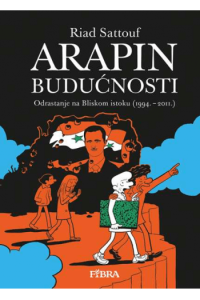Arapin budućnosti: Odrastanje na Bliskom istoku (1994. - 2011.) (Strip) - naslovnica