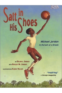Salt in His Shoes: Michael Jordan in Pursuit of a Dream (Slikovnica) - naslovnica