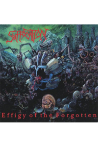 Suffocation - Effigy Of The Forgotten CD - omot