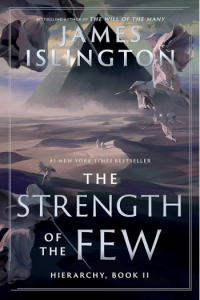 The Strength of the Few (Hierarchy Trilogy #02) - naslovnica