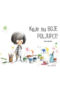 Koje su boje poljupci? (Slikovnica) - naslovnica