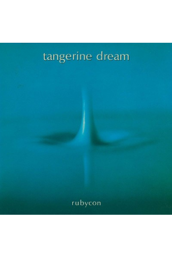 Tangerine Dream - Rubycon (Remastered) CD - omot