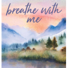 Breathe With Me - naslovnica