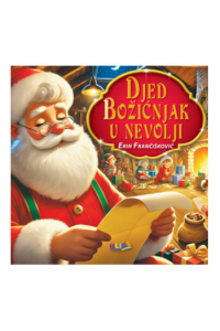 Djed Božićnjak u nevolji (Slikovnica) - naslovnica