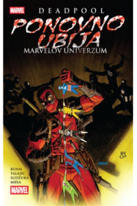 Deadpool ponovno ubija Marvelov univerzum (Strip) - naslovnica