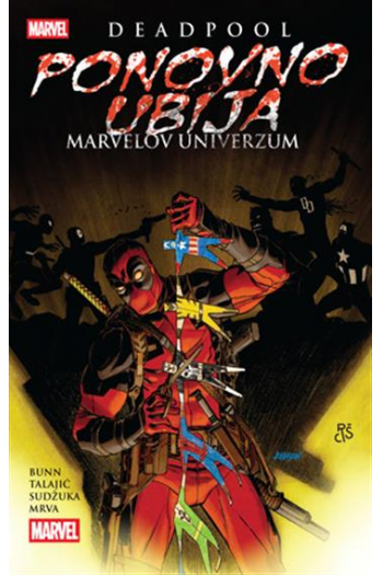 Deadpool ponovno ubija Marvelov univerzum (Strip) - naslovnica