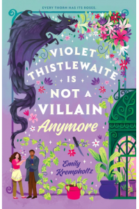 Violet Thistlewaite is Not a Villain Anymore - naslovnica