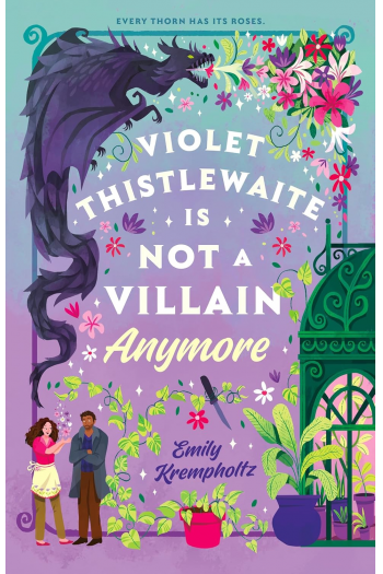 Violet Thistlewaite is Not a Villain Anymore - naslovnica