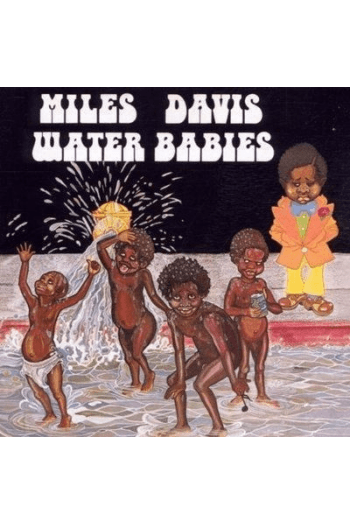 Miles Davis - Water Babies  (remaster) CD - omot