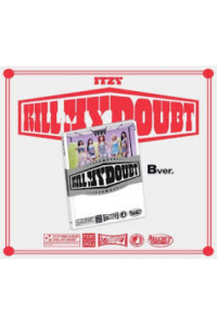 ITZY - Kill My Doubt (B Ver.) CD - omot