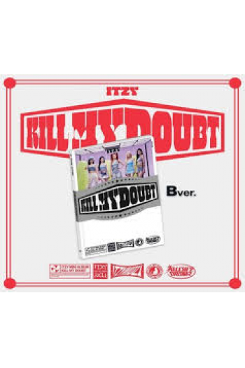 ITZY - Kill My Doubt (B Ver.) CD - omot