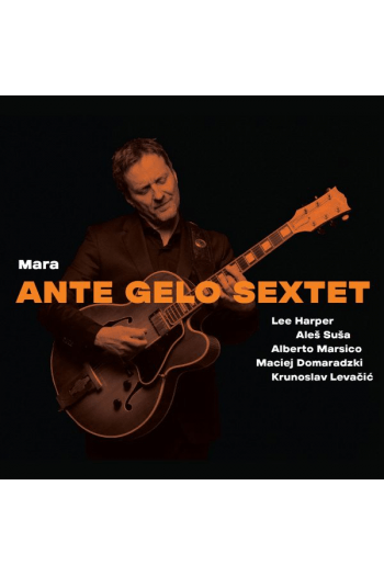 Ante Gelo Sextet - Mara CD - omot