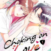 Choking on Love Vol. 1 (Manga) - naslovnica