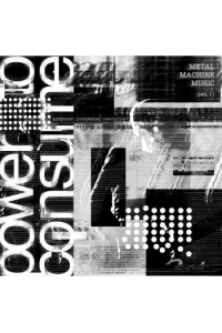 Razni izvođači - Metal Machine Music - Power To Consume Vol.1 (RSD Black Friday 2025 edition) LP - omot