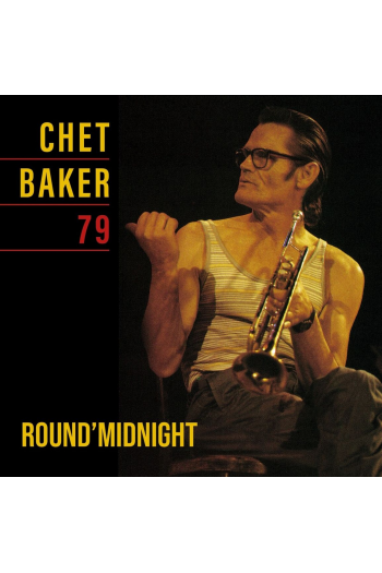 Chet Baker - Round Midnight 79 LP - omot