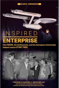 Inspired Enterprise: How NASA, the Smithsonian, and the Aerospace Community Helped Launch Star Trek - naslovnica