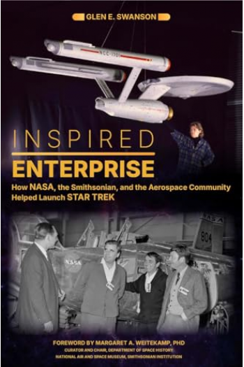 Inspired Enterprise: How NASA, the Smithsonian, and the Aerospace Community Helped Launch Star Trek - naslovnica