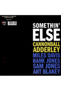 Cannonball Adderley - Somethin Else LP - omot