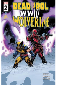 Deadpool Wolverine WW3 - 2 (Strip) - naslovnica