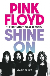 Pink Floyd Shine On: The Definitive Oral History - naslovnica