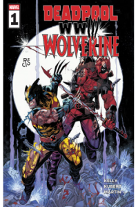 Deadpool Wolverine WW3 - 1 (Strip) - naslovnica