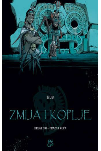 Zmija i koplje 2: Prazna kuća (Strip) - naslovnica