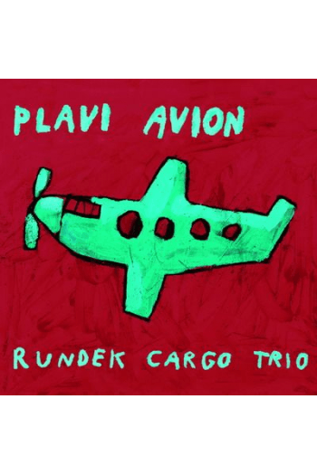Darko Cargo Trio - Plavi Avion - omot