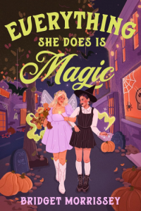 Everything She Does Is Magic - naslovnica