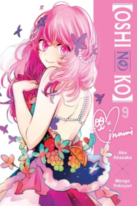 [Oshi No Ko], Vol. 09 (Manga) - naslovnica