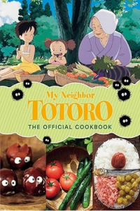 My Neighbor Totoro: The Official Cookbook (Kuharica) - naslovnica