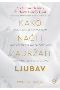 Kako naći i zadržati ljubav - naslovnica
