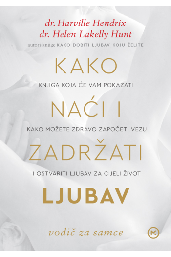 Kako naći i zadržati ljubav - naslovnica