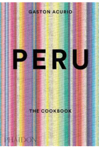 Peru: The Cookbook (Kuharica) - naslovnica