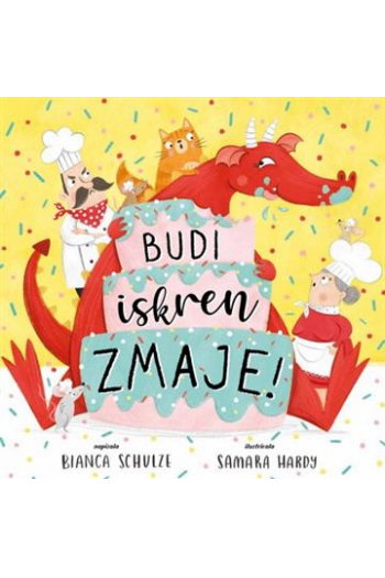Budi iskren, zmaje! (Slikovnica) - naslovnica